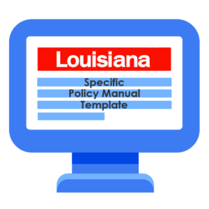 Louisiana-Specific-Policy-Manual-Template